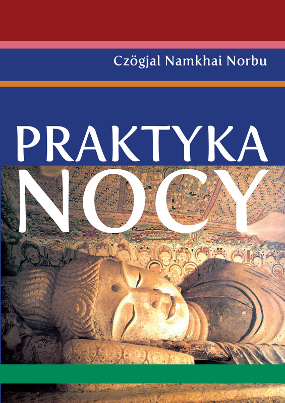 Praktyka Nocy Czogjal Namkhai Norbu