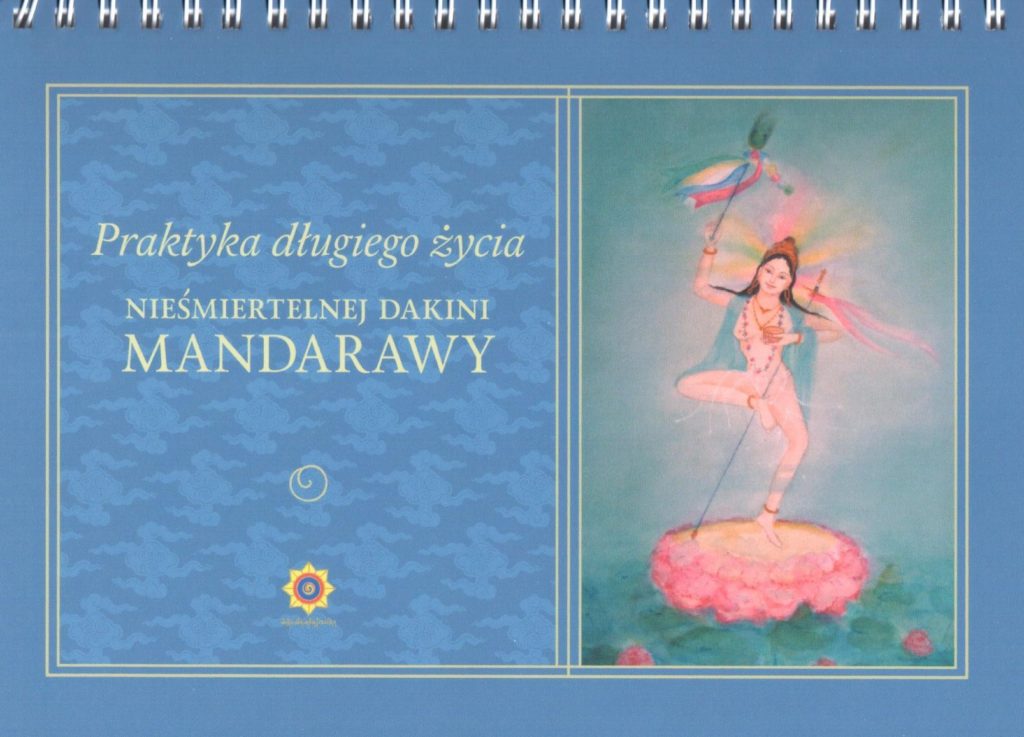 Praktyka długiego życia Nieśmiertelnej Dakini Mandarawy
